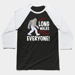 I Like Long Walks Baseball T-Shirt